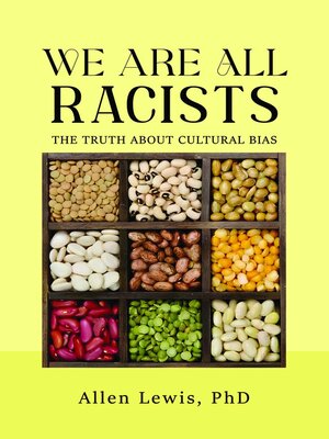 cover image of We are All Racists